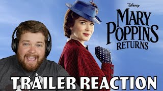 Mary Poppins Returns - Trailer Reaction