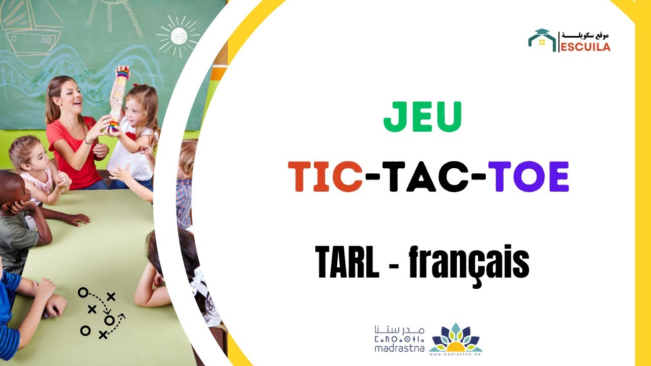 Activités TaRL | Jeu Tic Tac Toe - المدرسة الرائدة