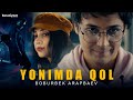 Boburbek arapbaev  yonimda qol official music 2023