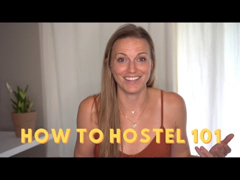 How To Hostel...The