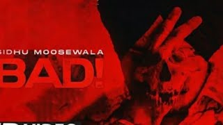 SIDHU MOOSEWALA - Bad (Full Song) | Leaked audio | Latest Punjabi song 2020 | Mp3 Spartan