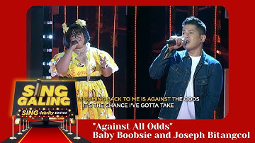 Sing Galing Sing-Lebrity February 19, 2022 | "Against All Odds" Joseph Bitangcol and Baby Boobsie