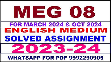 meg 8 solved assignment 2023-24 | meg 8 solved assignment in english 2023-2024 | meg 8 2024
