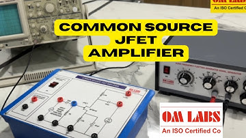 COMMON SOURCE JFET AMPLIFIER | Omlabs #electronics #educational #science