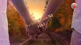 Tujhpe Meri Hai Dawedariya Status Status