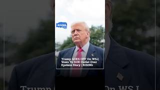 Trump GOES OFF On WSJ, Vows To SUE Outlet Over Epstein Story | RISING