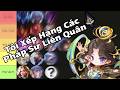 Tôi Xếp Hạng Các Vị Tướng Pháp Sư Trong Liên Quân