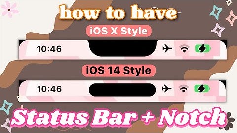iOS 14 and iOS X Status Bar + Notch on Android