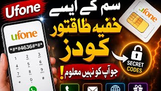 Ufone SIM Ke 20 Secret Codes 2026 | Aise Hidden Codes Jo Aap Ko Nahi Maloom | Ufone Tricks Pakistan screenshot 2
