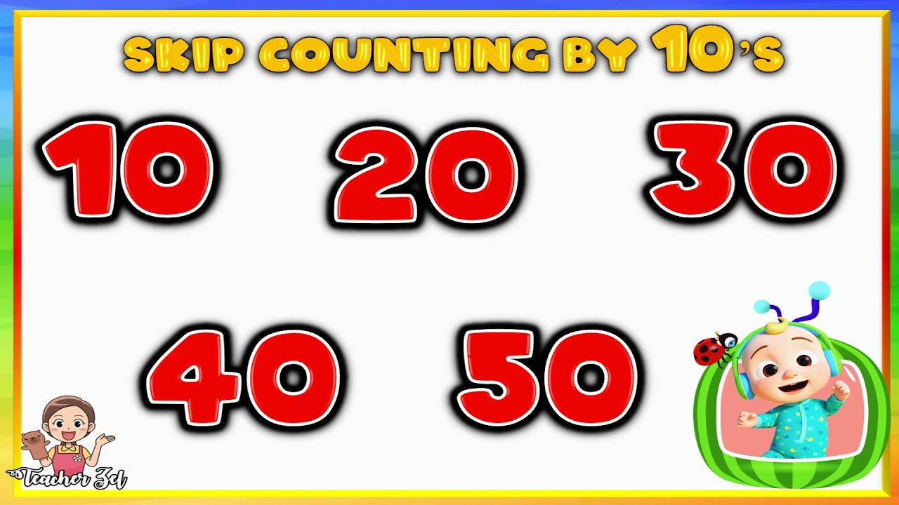 SKIP COUNTING BY 10's | cocomelon | @Teacher Zel - YouTube