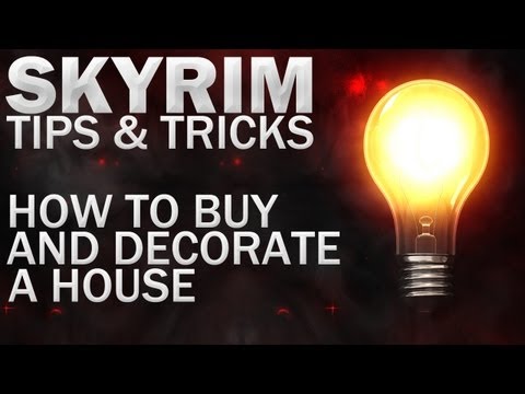 Tips & Tricks For Skyrim - How To Buy + Decorate A House - YouTube