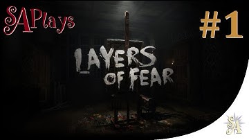 Layers Of Fear: #1 - Welcome Home?
