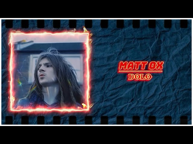 MATT OX - DOLO [Audio]