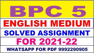 BPC 5 Solved Assignment 2021-22 in ENGLISH,  Whatsapp For Pdf  9992290905.