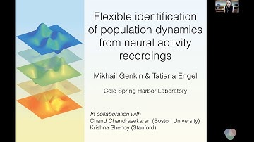 CCN 2021: Flexible identification of population dynamics from neural activity recordings