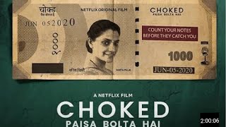 Choked: Paisa Bolta Hai Full movie | Latest hindi movie |2020 movie