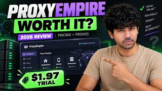 ProxyEmpire Review 2026: Is It Worth It Pricing, Proxies & $1.97 Trial