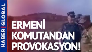 Ermeni Komutan Provokasyon Yapmaya Çalıştı Azerbaycan Komutanı Haddini Böyle Bildirdi Yeni̇ Görüntü