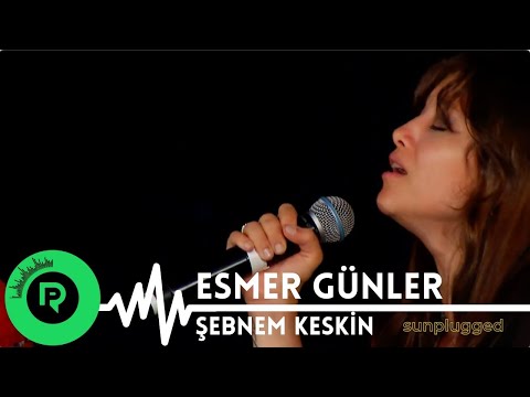 Şebnem Keskin - Esmer Günler | Sunplugged #ŞebnemKeskin #CanlıPerformans