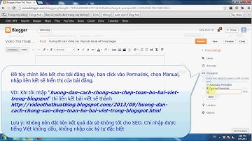 Cách tùy chỉnh liên kết (đường Link) cho bài viết trong blogspot