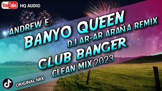 BANYO QUEEN - CLUB BANGER MIX (DJ AR-AR ARAÑA REMIX) ORIGINAL MIX 2023