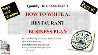 How to write a Restaurant Business Plan (Part 2) by Dr. Paul Borosky, MBA.