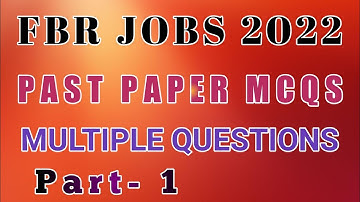 FBR Jobs MCQs Part-1 Past Paper  of Federal Board of Revenue 2021,2022  | TDM Library |