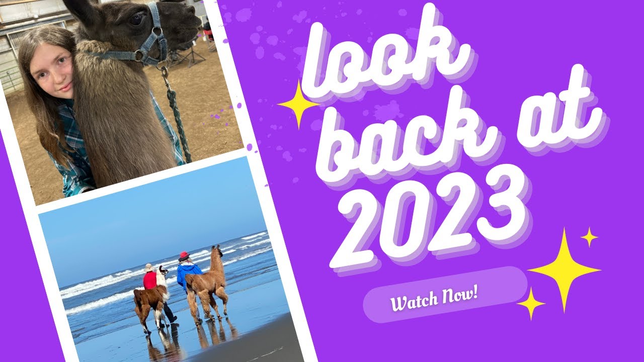 Look back at 2023 on the llama farm! YouTube