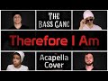 Billie Eilish - Therefore I Am (Bass Singers Acapella Cover)