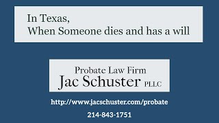 Texas Probate With a Will