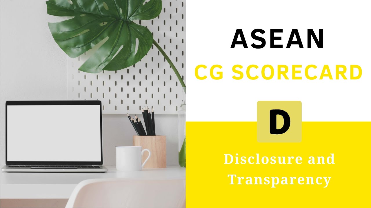 ASEAN Corporate Governance Scorecard (ACGS) Section D