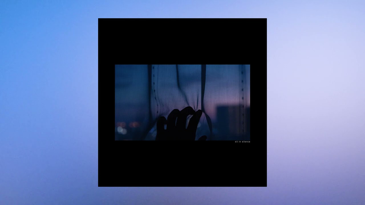 Idealism Sit In Silence レコード lofi hiphop Idealism - Sit In Silence [Full Album] - YouTube