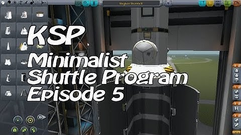 Kerbal Space Program Minimalist Shuttle Program Ep. 5 - Wingless Shuttle