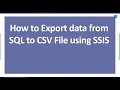 08 Hindi | Export data from SQL to CSV File using ssis Mp3 Song