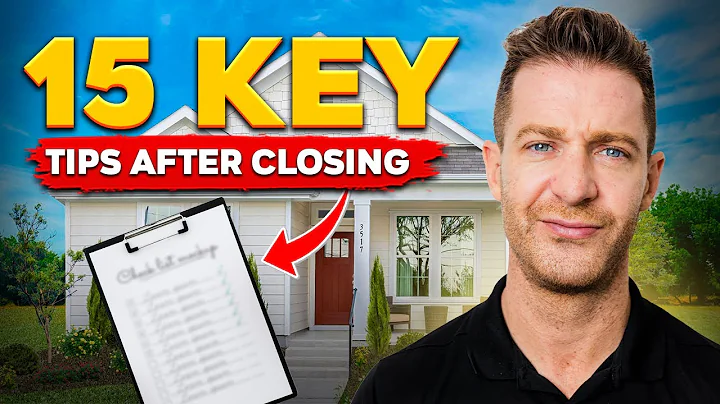What to Do After Closing on Your Home | 15 Key Tips for Homeowners