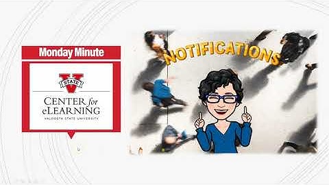 Monday Minute: Student notifications