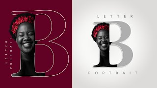 Letter (B) Portrait Design Tutorial in Photoshop