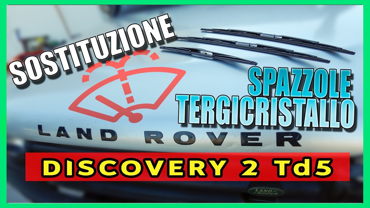 Kit Tergicristalli Land Rover Discovery 3/4 – Anteriore (22") E Posteriore (16"), Per Modelli 2004-2016 - 3