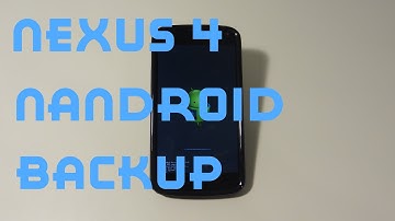 Nexus 4 Hack Tip #1: How To Save A Nandroid Backup