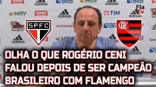 Entrevista Emocionante de Rogério Ceni - Flamengo CAMPEÃO Brasileiro 2020.