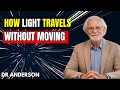 How Light Travels Without Moving