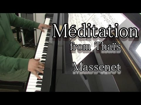 マスネ タイスの瞑想曲 @IKIADPianochannel