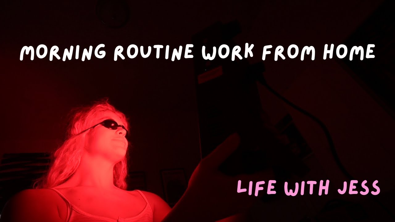 morning routine working from home