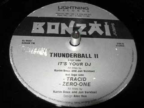 Thunderball II - It's Your DJ