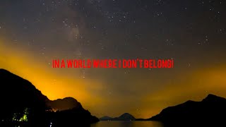 Kavya Dhawan - I DON’T BELONG! (  Lyric Video )