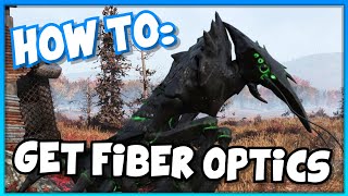 How to get FIBER OPTICS in FALLOUT 76 | Fiber Optics Farming Guide