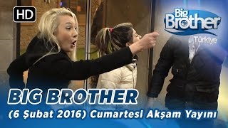 Big Brother Türkiye (6 Şubat 2016) Cumartesi Akşam Yayını - Bölüm 100