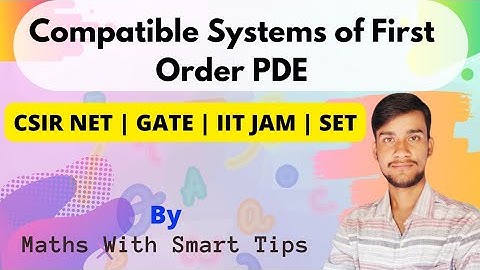 COMPATIBLE SYSTEMS OF FIRST ORDER PDE
