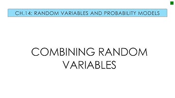 Applied Stats 14.5 Combining Random Variables
