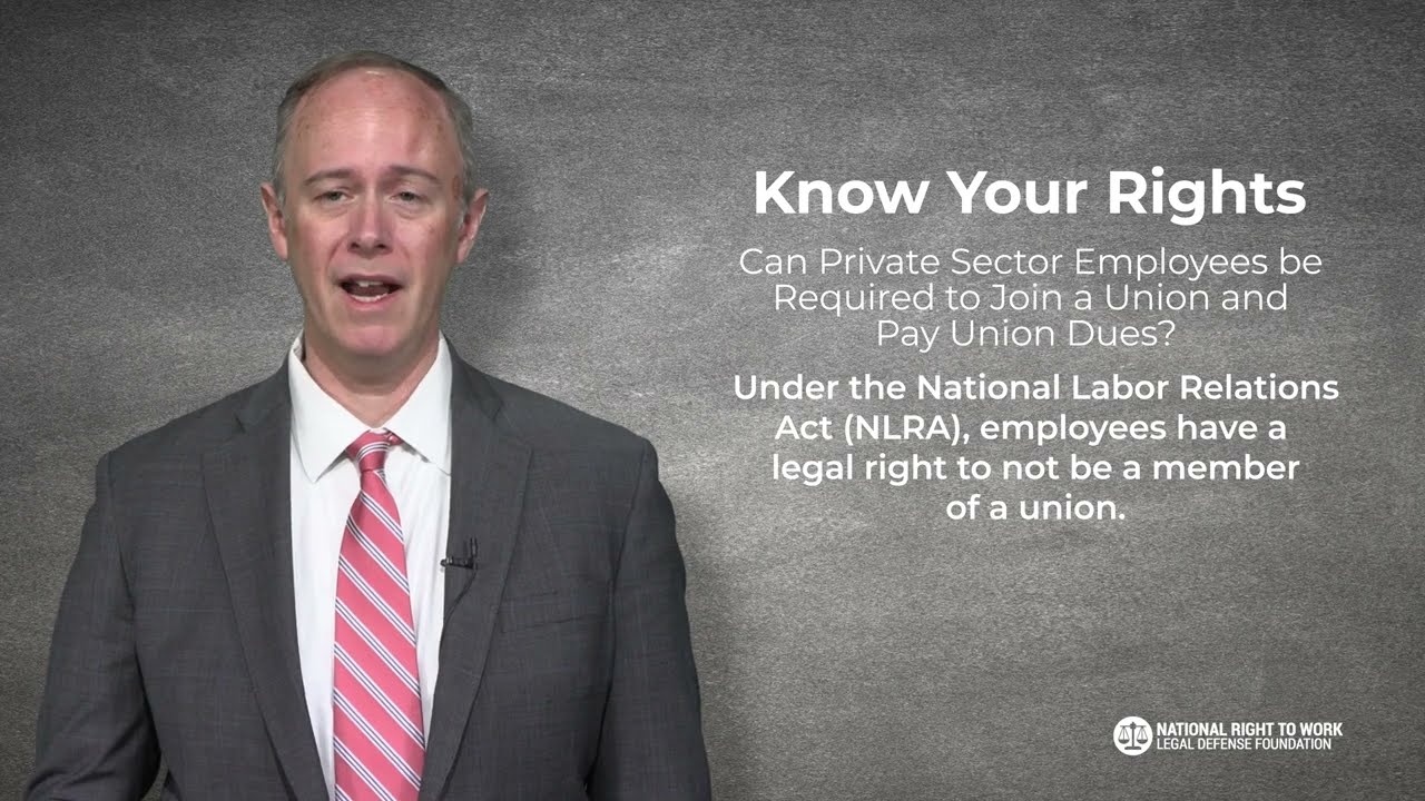 Know Your Rights: Can Private Sector Employees be Required to Join a Union?